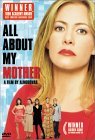 All About My Mother ( Todo sobre mi madre )