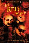 Red Dwarf, The ( nain rouge, Le )