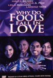 Why Do Fools Fall in Love?