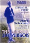 Mirror, The ( Zerkalo )