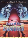 Oasis of the Zombies ( ab�me des morts vivants, L' )
