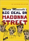 Big Deal on Madonna Street ( I Soliti Ignoti )