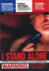I Stand Alone ( Seul contre tous )