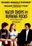 Water Drops on Burning Rocks ( Gouttes d'eau sur pierres brûlantes )