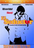 seductor, El
