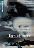 Love is Colder than Death ( Liebe ist k�lter als der Tod )