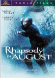 Rhapsody in August ( Hachi-gatsu no kyôshikyoku )