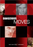 Dangerous Moves ( diagonale du fou, La )