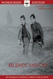 Silence and Cry ( Csend és kiáltás )