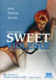 Sweet Ecstasy aka Sweet Violence ( Douce violence )
