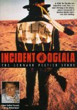 Incident at Oglala - The Leonard Peltier Story 