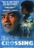 Blue Gate Crossing ( Lan se da men )