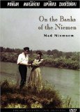 On the Banks of the Niemen ( Nad Niemnem )