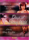 Days of Being Wild ( A Fei zheng chuan )