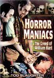 Greed of William Hart, The ( Horror Maniacs )