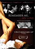 Remember Me, My Love ( Ricordati di me )