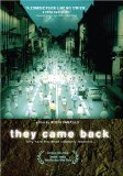 They Came Back ( revenants, Les )