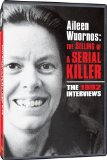Alieen Wuornos: The Selling of a Serial Killer