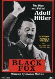 Black Fox: The True Story of Adolf Hitler