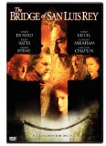 Bridge of San Luis Rey, The (2005)