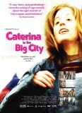 Caterina in the Big City ( Caterina va in città )