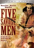 Five Savage Men ( Animals, The )