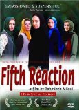 Fifth Reaction, The ( Vakonesh panjom )