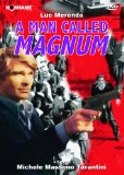 Man Called Magnum, A ( Napoli si ribella )