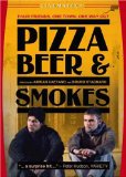 Pizza, Beer and Smokes ( Pizza, birra, faso )