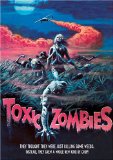 Bloodeaters ( Toxic Zombies )