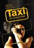 Taxi, an Encounter ( Taxi, un encuentro )