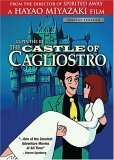 Lupin III: The Castle of Cagliostro ( Rupan sansei: Kariosutoro no shiro )