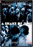 Snake of June, A ( Rokugatsu no hebi )