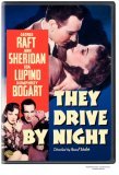 They Drive By Night (1940)