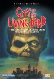 City of the Living Dead ( Paura nella citt� dei morti viventi )