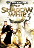 Shadow Whip, The ( Ying zi shen bian )