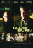 Slow Burn