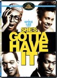 She's Gotta Have It