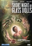 Short Night of the Glass Dolls ( Corta notte delle bambole di vetro, La )