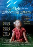 Night of the Shooting Stars ( notte di San Lorenzo, La )
