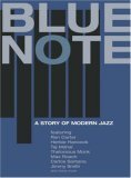 Blue Note: A History of Modern Jazz