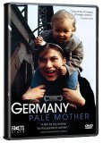 Germany, Pale Mother ( Deutschland bleiche Mutter )
