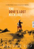 Dove's Lost Necklace, The ( collier perdu de la colombe, Le )