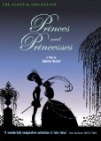 Princes and Princesses ( Princes et princesses )