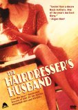 Hairdresser's Husband, The ( mari de la coiffeuse, Le )