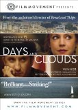 Days and Clouds ( Giorni e nuvole )