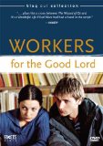 Workers for the Good Lord ( savates du bon Dieu, Les )