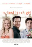 My Best Friend's Girl (2008)