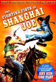 Fighting Fists of Shangai Joe, The ( mio nome è Shangai Joe, II )