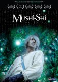 Mushi-Shi: The Movie ( Mushishi )